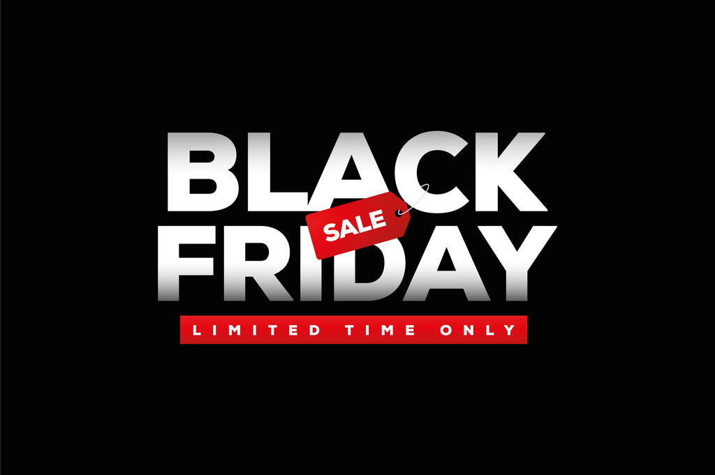 Black Friday is Coming!