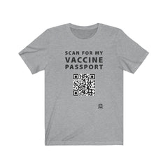 Scan for my Vaccine Passport - Real Working QR Code! T-Shirt Athletic Heather XS 