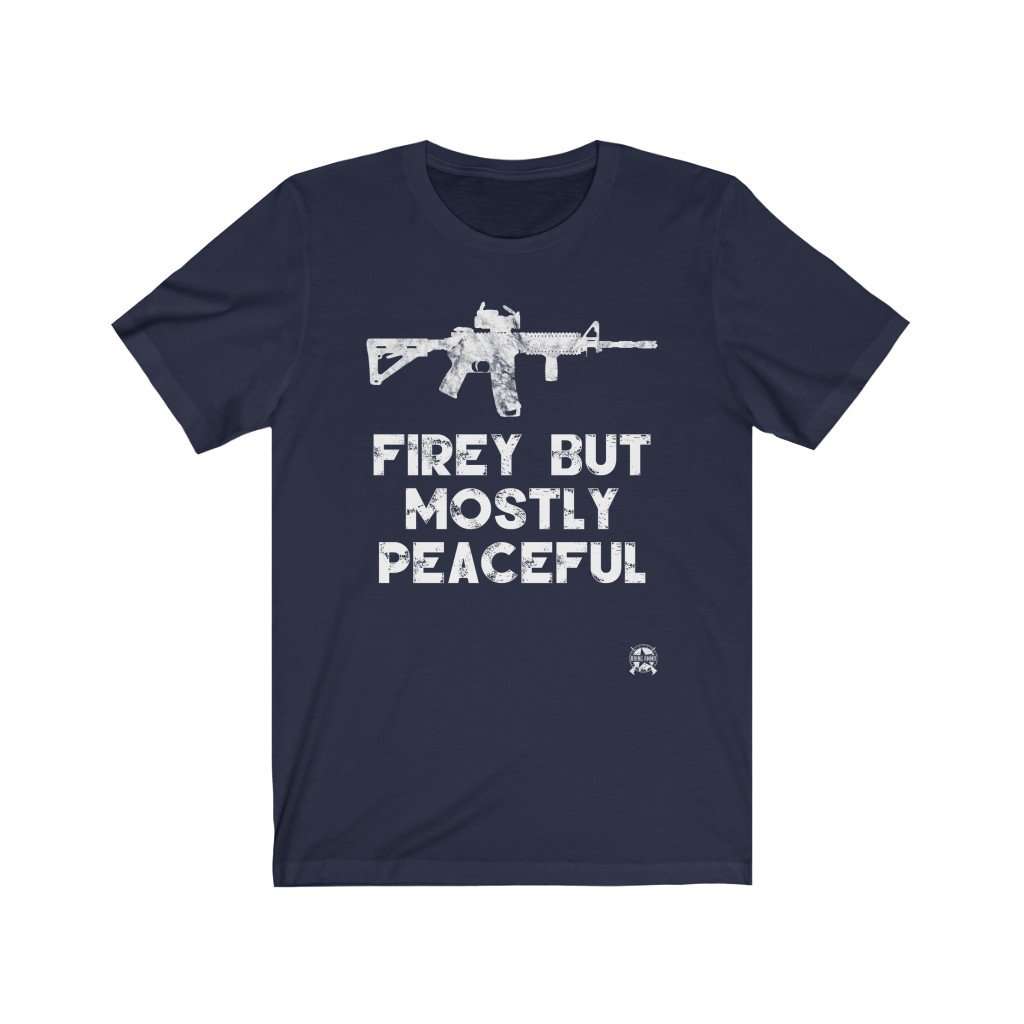 Firey But Mostly Peaceful Premium Jersey T-Shirt Hilarious 🤣 T-Shirt Navy XS 