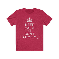 Keep Calm And Don't Comply T-Shirt Heather Red L 