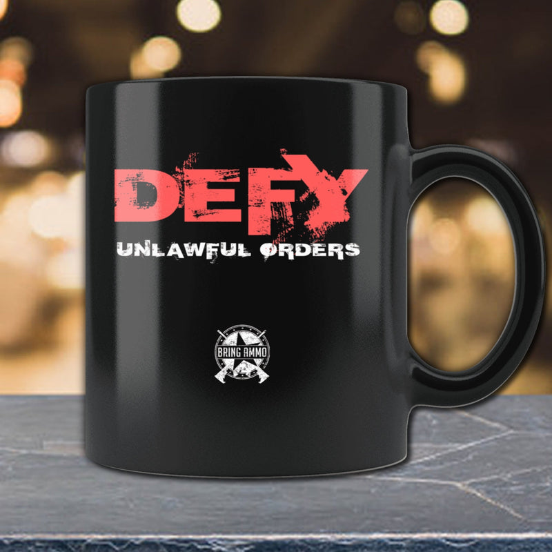 Defy Unlawful Orders Coffee Mug Drinkware Defy 