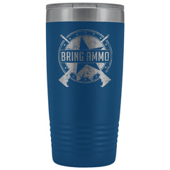 Bring Ammo Official Stainless Etched Tumbler Tumblers Blue 
