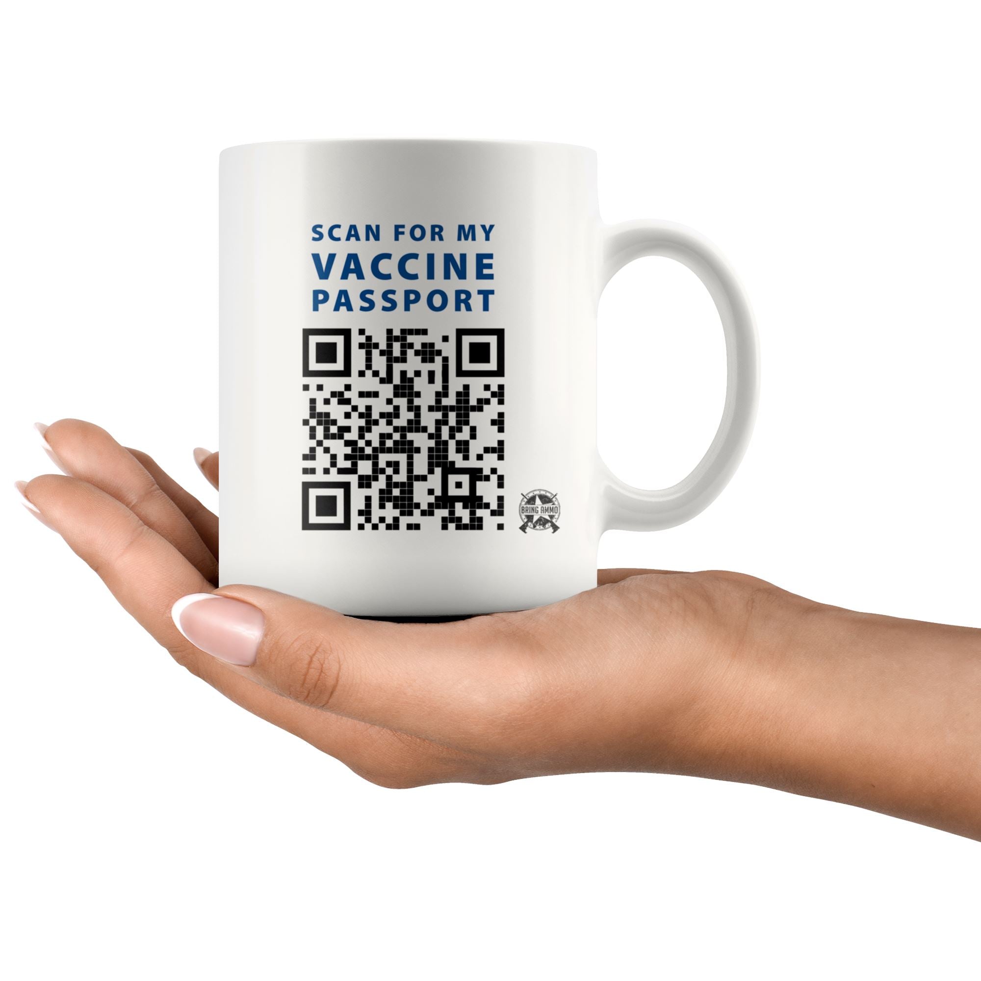 Scan for my Vaccine Passport - Real Working QR Code Mug Drinkware 
